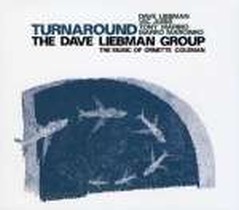 Turnaround - The Music Of Ornette Coleman