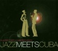 Jazz Meets Cuba