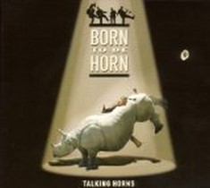 Born to Be Horn