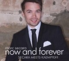 Now and Forever-Secara Meets Kaempfert