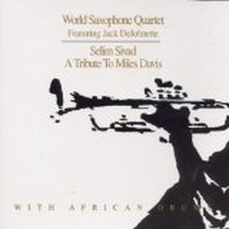 Selim Sivad:a Tribute to Miles Davis