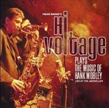 Hi Voltage plays the Music of Hank Mobley