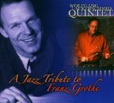 A Jazz Tribute to Franz Grothe
